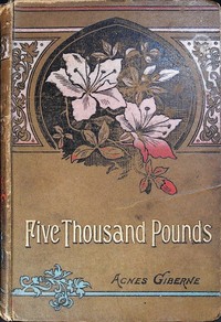 Cover of Five thousand pounds — Key Ideas to Explore