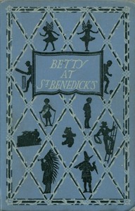 Cover of Betty at St. Benedick's — Reading Notes