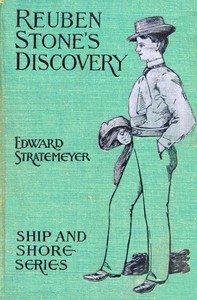 Cover of Reuben Stone's discovery — A Rea...