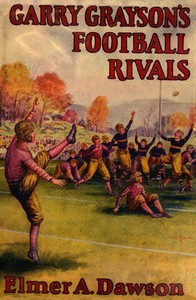 Cover of Garry Grayson's football rivals ...