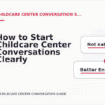 How to Start Childcare Center Conversations Clearly