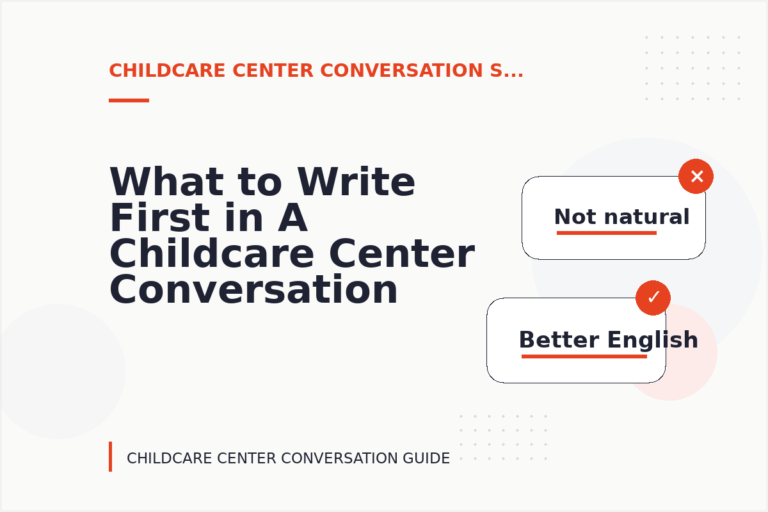What to Write First in A Childcare Center Conversation What to Write First in A Childcare Center Conversation