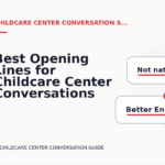 Best Opening Lines for Childcare Center Conversations