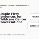 Simple First Sentences for Childcare Center Conversations
