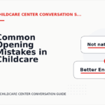 Common Opening Mistakes in Childcare Center Conversations