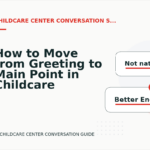 How to Move from Greeting to Main Point in Childcare Center Conversation English