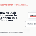 How to Ask Someone to Confirm in a Childcare Center Conversation
