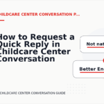 How to Request a Quick Reply in Childcare Center Conversation English