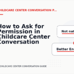 How to Ask for Permission in Childcare Center Conversation English