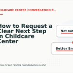 How to Request a Clear Next Step in Childcare Center Conversation English