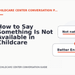 How to Say Something Is Not Available in Childcare Center Conversation English