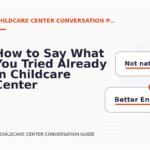 How to Say What You Tried Already in Childcare Center Conversation English