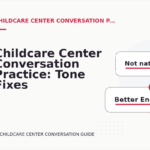 Childcare Center Conversation Practice: Tone Fixes for Real Situations
